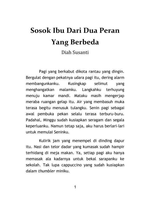 Sosok Ibu dari Dua Peran yang Berbeda