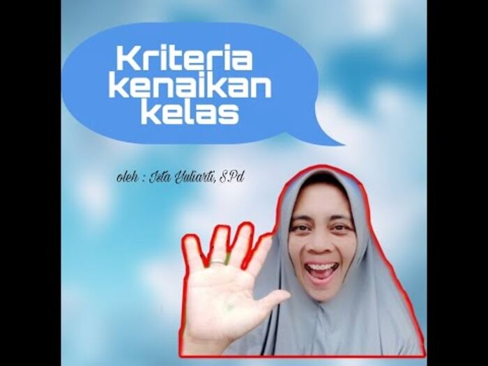 Kriteria Kenaikan Kelas