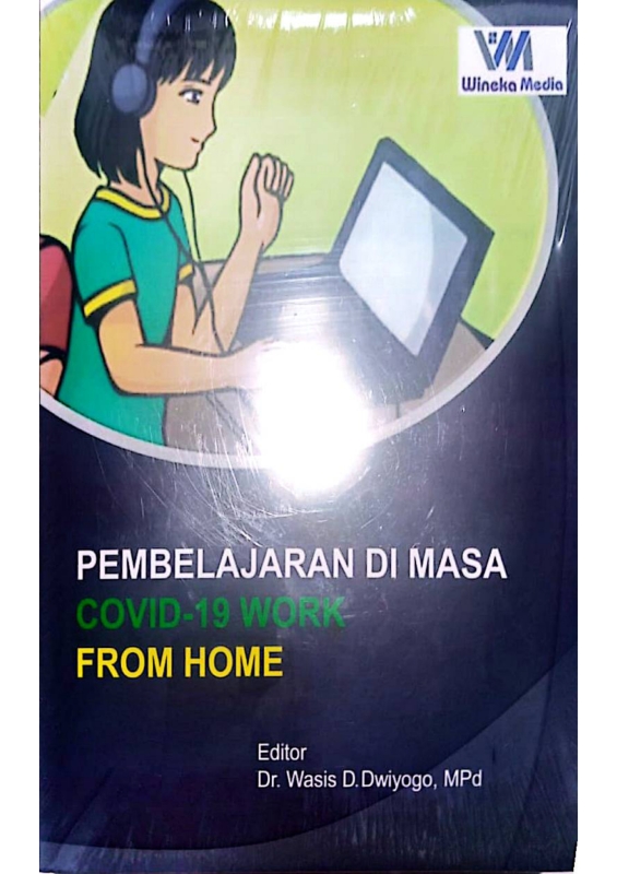 Pembelajaran di Masa Covid-19 Work From Home
