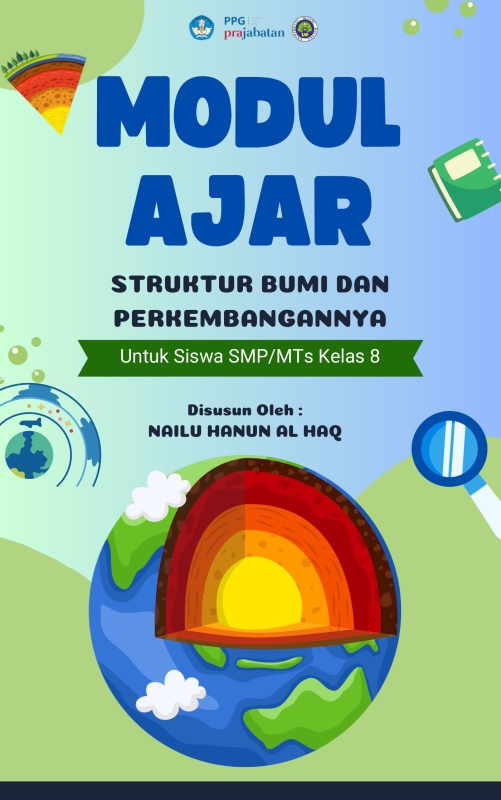 Perangkat Pembelajaran IPA Kelas 8: Struktur Bumi dan Perkembangannya